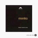 Monks/Black Monk Time